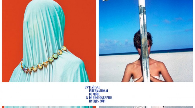 Hyères 2014 – 29e festival international de mode & de photographie